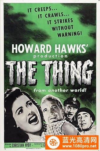 怪人/冰融之后 The.Thing.from.Another.World.1951.REMASTERED.1080p高清.BluRay蓝光高清.X264-AMIABLE 8.7 ...