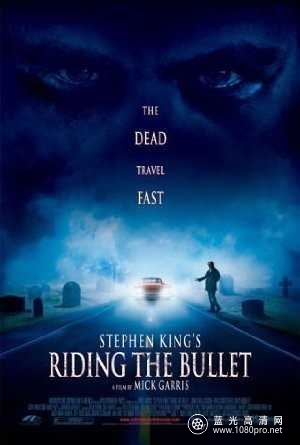 骑弹飞行 Riding the Bullet 2004 1080p Blu-ray Remux AVC DTS-HD MA 5.1-NovaLan 21.59G-1.jpg