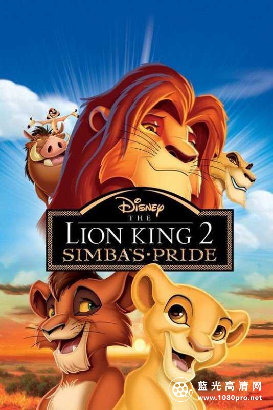 狮子王2:辛巴的荣耀 The.Lion.King.II.Simbas.Pride.1998.1080p.BluRay.x264-Japhson 4.36GB-1.jpg