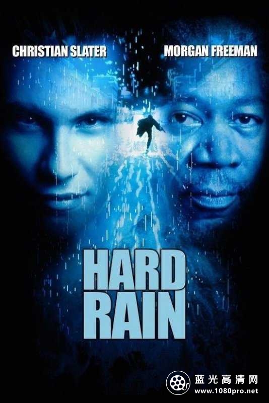 大雨成灾/夺金暴潮/硬雨/大洪水 Hard.Rain.1998.1080p.BluRay.x264.DTS-FGT 6.94GB-1.jpg