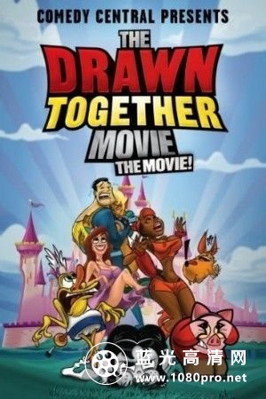 电影明星大乱斗 The.Drawn.Together.Movie.The.Movie.2010.1080p.Bluray.X264-DIMENSION 4.37GB-1.jpg