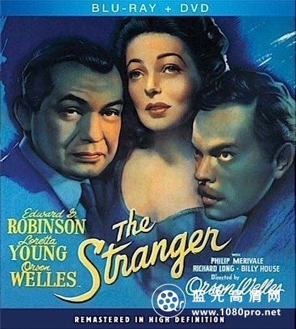 陌生人/陌生客/纳粹追踪/纳粹餘孽 The.Stranger.1946.1080p.BluRay.X264-AMIABLE 6.56G-1.jpg
