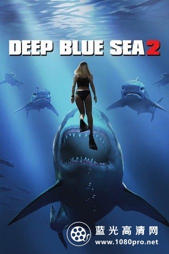 深海狂鲨2 Deep Blue Sea 2 2018 1080p BluRay DTS x264-HELLGATE 9.4GB-1.jpg