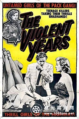 狂暴年代 The.Violent.Years.1956.1080p.BluRay.x264-SADPANDA 6.56GB-1.jpg