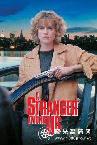 终极女郎 A.Stranger.Among.Us.1992.1080p.BluRay.x264-HD4U 7.65GB-1.jpg
