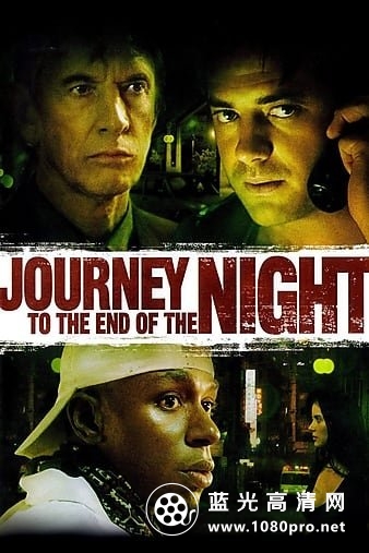 暗夜旅程 Journey.to.the.End.of.the.Night.2006.1080p.BluRay.x264-VOA 7.94GB-1.jpg