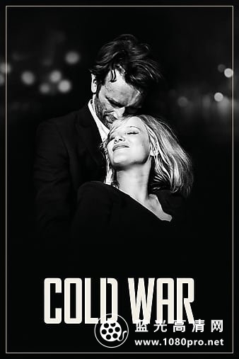 冷战/没有烟硝的爱情 Cold.War.2018.1080p.BluRay.x264-DEPTH 7.64GB-1.jpg