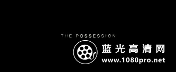 恶灵入侵/死魂盒/阴魂转让 The.Possession.2012.720p.BluRay.DTS.x264-PublicHD 4.85G-8.jpg