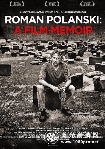 罗曼·波兰斯基:传记电影/罗曼波兰斯基:戏如人生 Roman.Polanski.A.Film.Memoir.2011.1080p.BluRay.x264-PFa 6.55GB-1.jpg