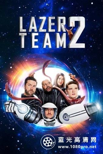 镭射小队2 Lazer.Team.2.2018.1080p.BluRay.REMUX.AVC.DTS-HD.MA.5.1-FGT 17.62GB-1.jpg