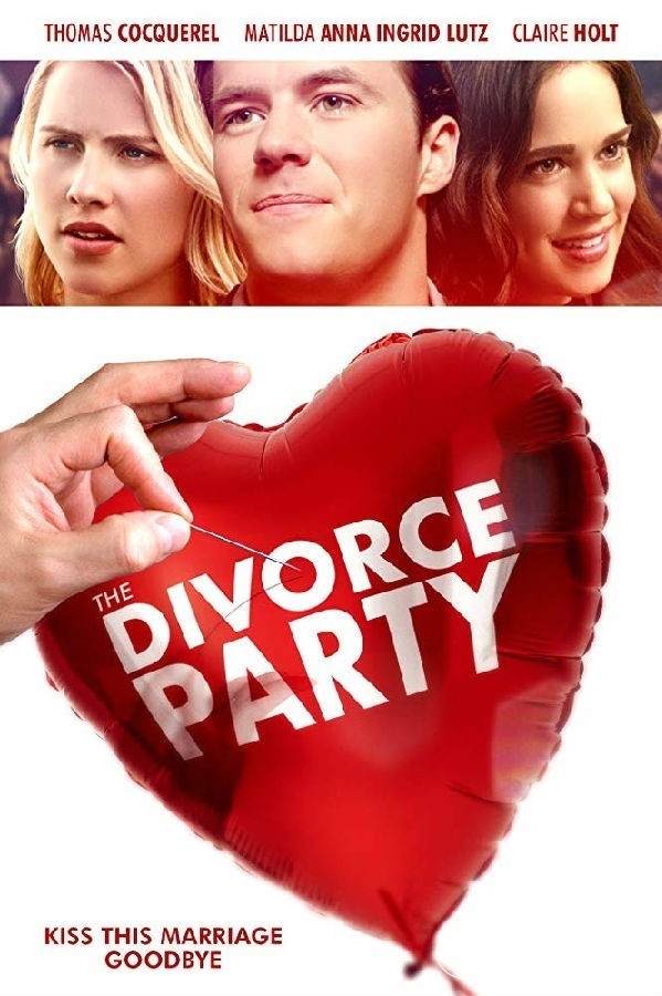 离婚派对 The.Divorce.Party.2019.1080p.BluRay.REMUX.AVC.DTS-HD.MA.2.0-FGT 20.49GB-1.jpg