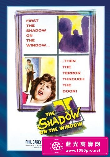 窗前足影 The.Shadow.on.the.Window.1957.1080p.BluRay.REMUX.AVC.DTS-HD.MA.1.0-FGT 10.71GB-1.jpg