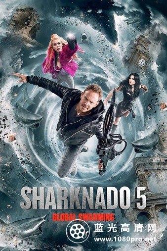 鲨卷风5 Sharknado.5.Global.Swarming.2017.720p.BluRay.x264-RUSTED 4.37GB-1.jpg