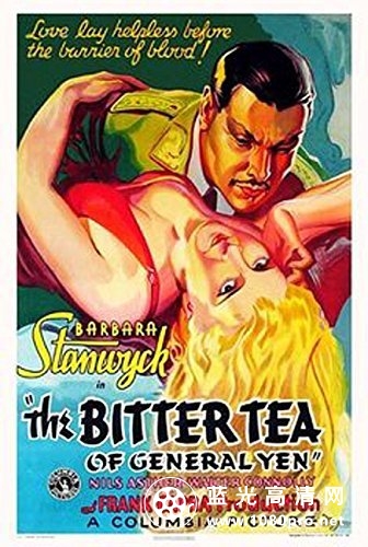 阎将军的苦茶/袁将军的伤心茶 The.Bitter.Tea.of.General.Yen.1932.720p.BluRay.x264-RedBlade 5.46GB-1.jpg
