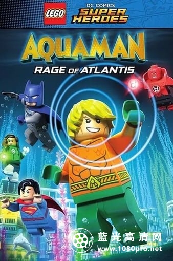 乐高DC超级英雄:亚特兰蒂斯之怒 LEGO.DC.Comics.Super.Heroes.Aquaman.Rage.of.Atlantis.2018.720p.BluRay.x264.DTS-MT 2.18GB-1.jpg