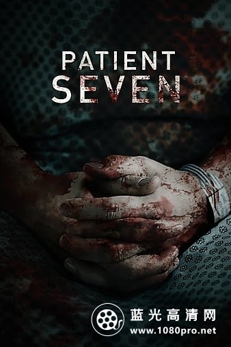 七号病人/患者七 Patient.Seven.2016.720p.BluRay.x264-GETiT 5.46GB-1.jpg