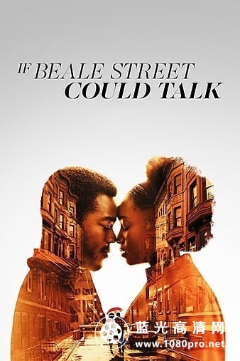 假若比尔街能说话 If Beale Street Could Talk.2019.1080p.WEB-DL.H264.AC3-EVO 4.1GB-1.jpg