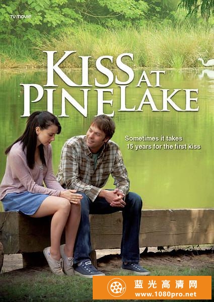 松湖之吻 Kiss.at.Pine.Lake.2012.1080p.AMZN.WEBRip.DDP2.0.x264-ABM 4.86GB