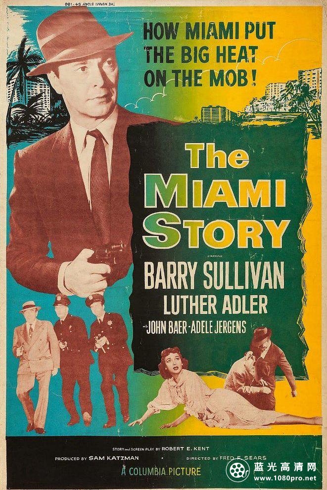 迈阿密故事 The.Miami.Story.1954.720p.BluRay.x264-BiPOLAR 3.28GB