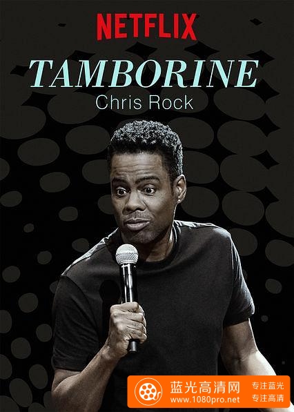 克里斯·洛克:铃鼓 Chris.Rock.Tamborine.2018.1080p.WEBRip.x264-AMRAP 1.54GB