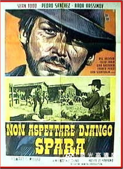 游侠百战斩蛟龙 Dont.Wait.Django.Shoot.1967.DUBBED.1080p.WEBRip.x264-RARBG 1.60GB