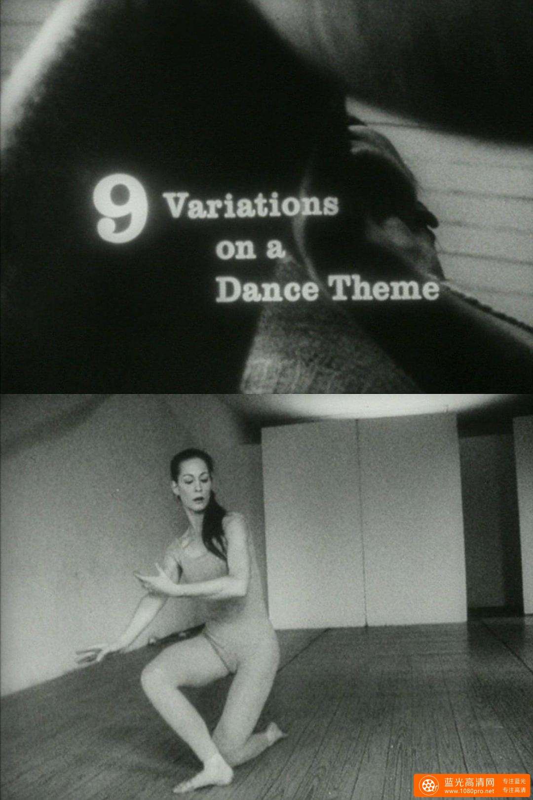 舞蹈主题九变奏 9.Variations.on.a.Dance.Theme.1966.720p.BluRay.x264-BiPOLAR 556.41MB
