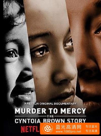 少女杀人犯的审判和宽恕/杀有赦:辛托雅的故事 Murder.to.Mercy.The.Cyntoia.Brown.Story.2020.1080p.WEBRip ...