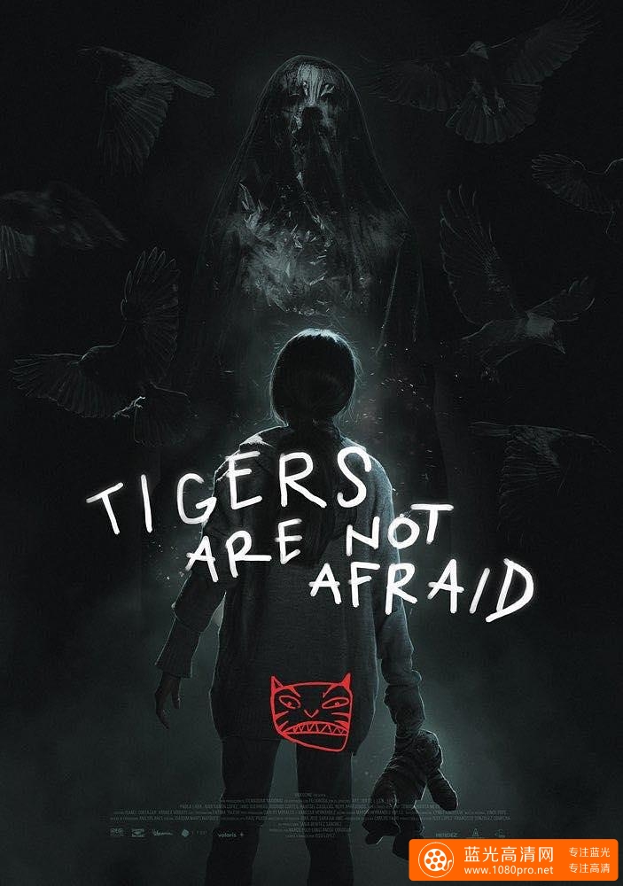 无惧之虎 Tigers.Are.Not.Afraid.2017.1080p.BluRay.x264-YOL0W 9.41GB