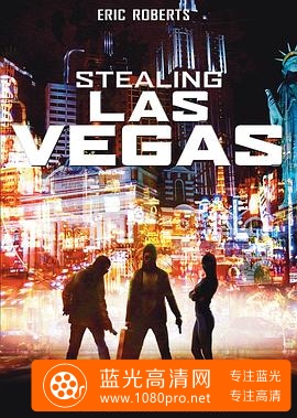 拉斯维加斯往事/拉斯维加斯往事 Stealing.Las.Vegas.2012.1080p.WEBRip.x264-RARBG 1.66GB