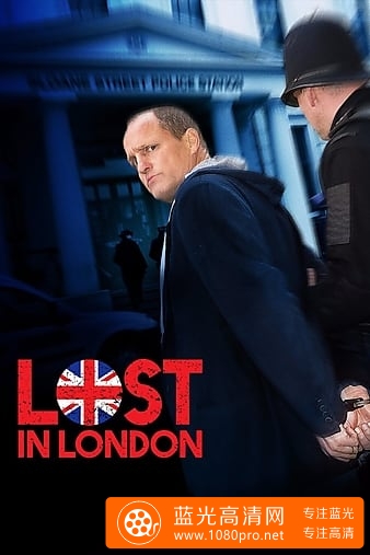 迷失伦敦 Lost.In.London.2017.LiMiTED.720p.BluRay.x264-GETiT 3.54GB