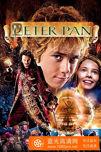 小飞侠彼得潘/小飞侠 Peter.Pan.2003.1080p.BluRay.x264.DD5.1-FGT 10.40GB
