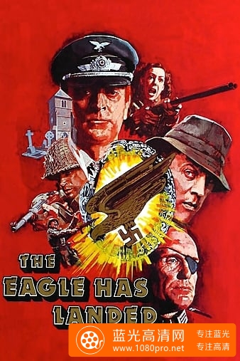猛鹰突击兵团/猛鹰突击队 The.Eagle.Has.Landed.1976.1080p.BluRay.x264.DTS-FGT 11.57GB