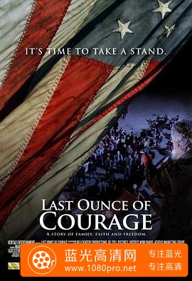 最后一点勇气/爱悬一线 Last.Ounce.of.Courage.2012.1080p.BluRay.x264-PSYCHD 7.65GB