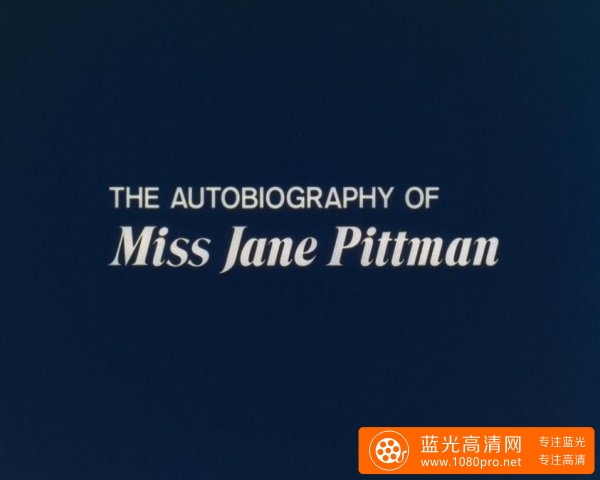 珍瑰曼小姐自传/珍必曼自传 The.Autobiography.of.Miss.Jane.Pittman.1974.1080p.WEBRip.x264-RARBG 2.09GB ...