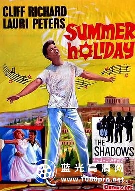 热情暑假/夏日狂欢 Summer.Holiday.1963.720p.BluRay.x264-SPOOKS 4.38GB