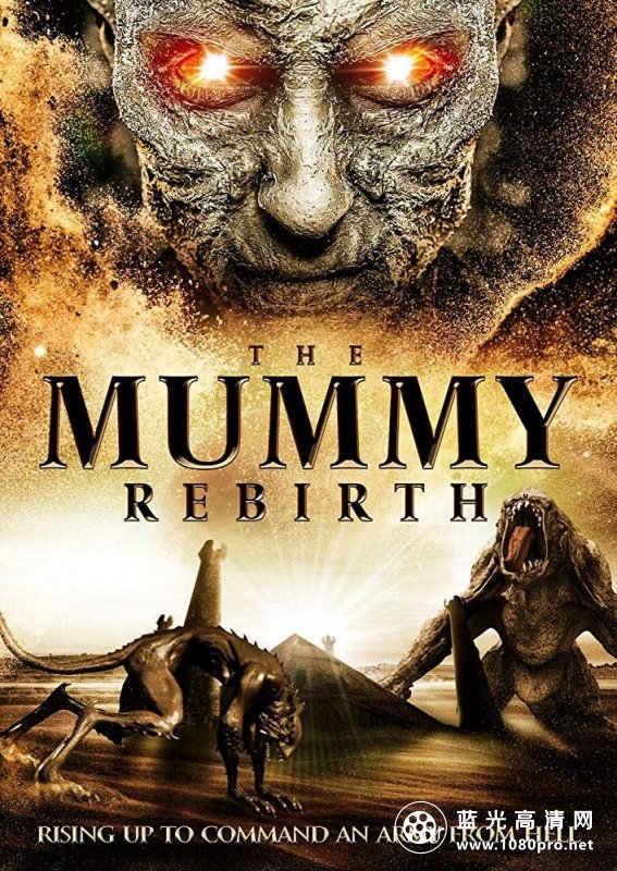 木乃伊复活/木乃伊重生 The.Mummy.Rebirth.2019.720p.BluRay.x264-GETiT 1.54GB