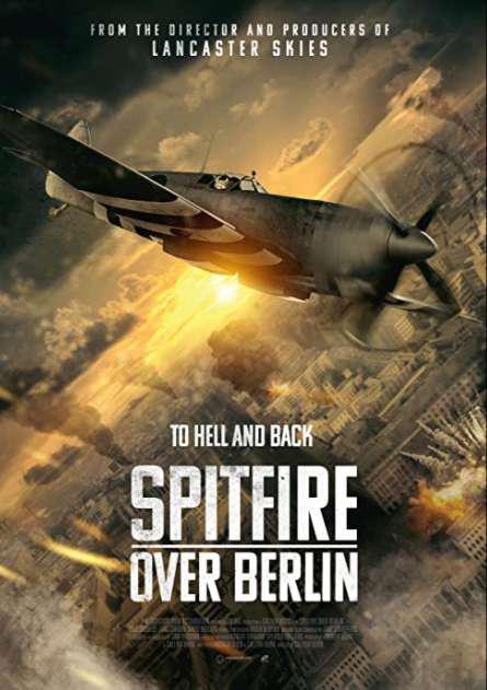 喷火战斗机在柏林 Spitfire.Over.Berlin.2022.1080p.BluRay.x264-GAZER 7.08GB