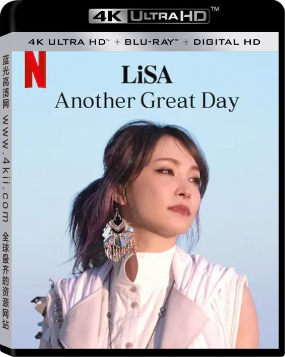 LiSA：又是美好的一天4k.LiSA.Another.Great.Day.2022.JAPANESE.2160p.NF.WEBRip.x265.10bit.HDR.DDP5.1-纪 ...