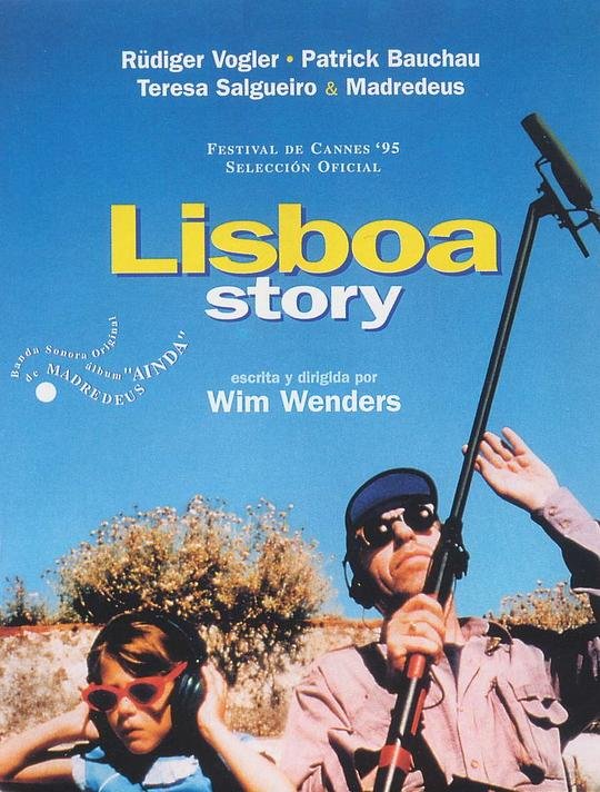 里斯本的故事.Lisbon.Story.1994.1080p.BluRay.x264-GAZER 14.10GB